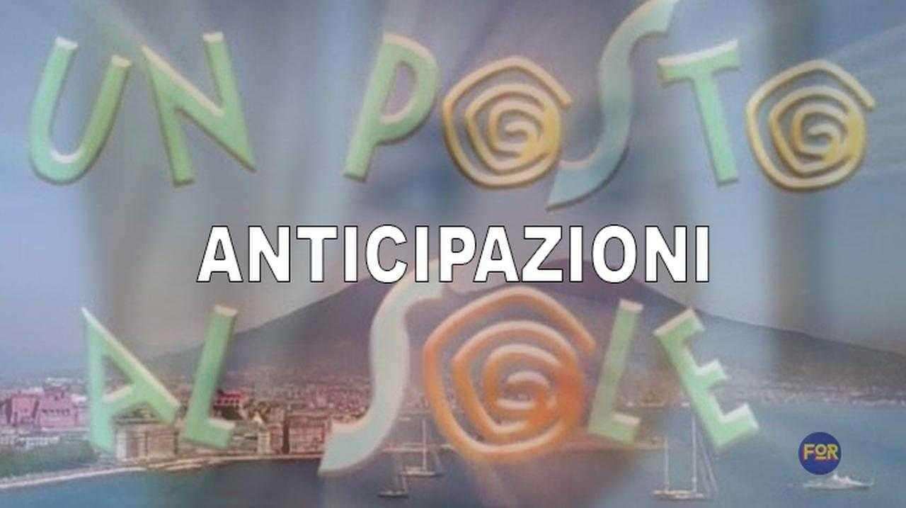 Un posto al sole - anticipazioni - fortementein.com