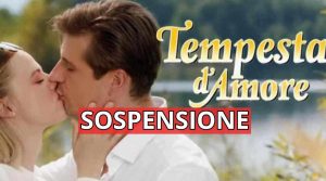 tempesta d'amore sospesa -fortementein.com